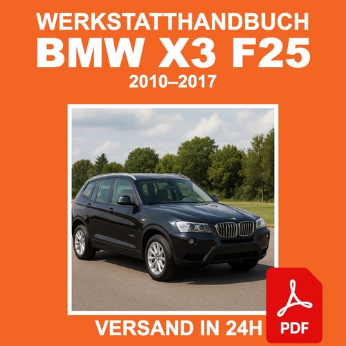 Werkstatthandbuch bmw f25 - bmw, x3