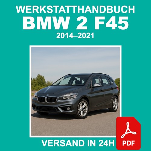 Werkstatthandbuch bmw f45 - werkstatthandbuch,