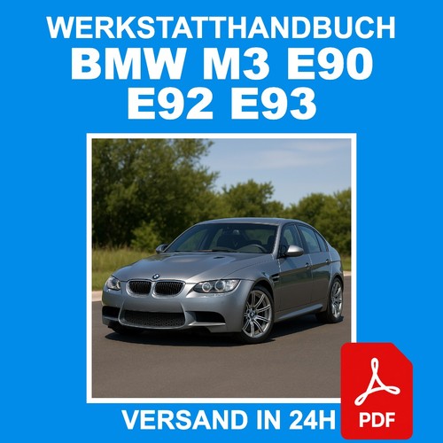 Werkstatthandbuch bmw e90 - bmw, m3
